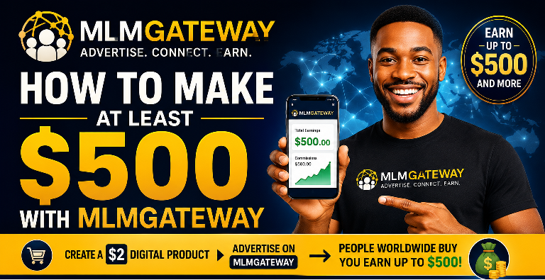 What Is MLM Gateway? How to Use MLM Gateway to Sell Digital Products and Earn Up to $500 or More
